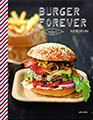 Burger Forever - Jordan Feilders