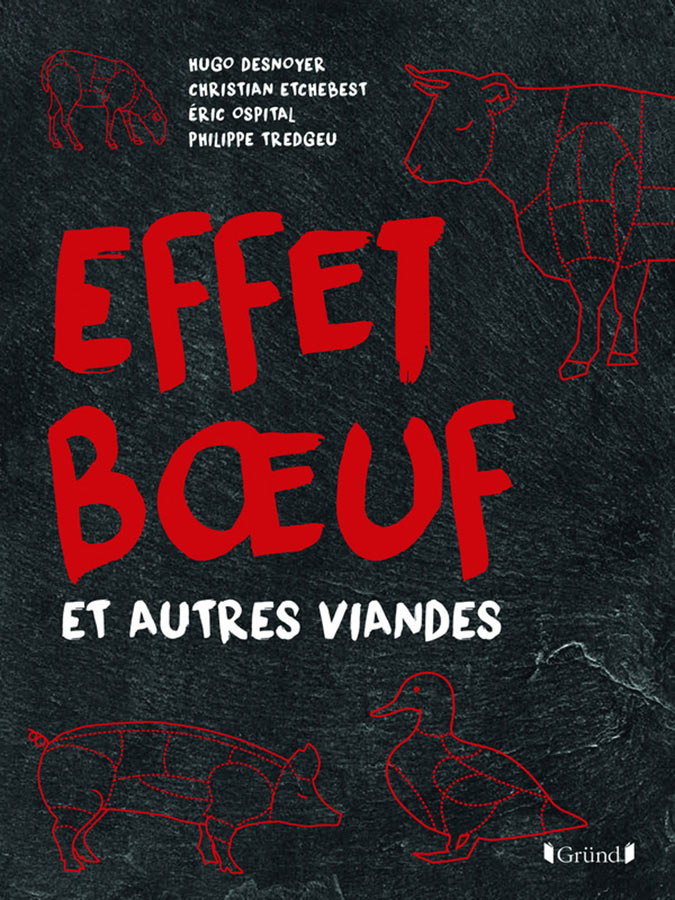 Effet bœuf et autres viandes Effet bœuf et autres viandes