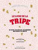 « Le Livre de la Tripe », Stéphane Reynaud