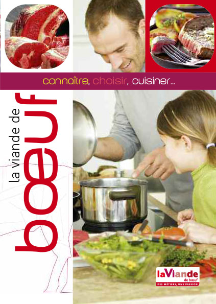 Connaitre, choisir, cuisiner la viande de bœuf