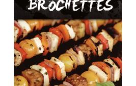 Les 60 meilleures brochettes du monde … Point final