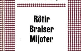 Rôtir, braiser, mijoter : Cuisiner la viande comme en italie