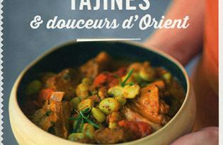 Couscous, Tajines & douceurs d’Orient