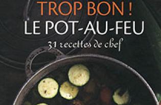 Trop bon ! Le pot-au-feu