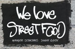 We love Street Food