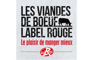 Les viandes bœuf Label Rouge : Le plaisir de manger mieux