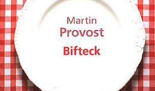 Bifteck de Martin Provost