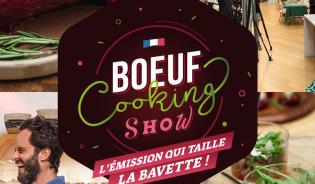Le Boeuf Cooking Show, l’émission qui taille la bavette