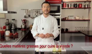 Quelles matières grasses utiliser pour cuire de la viande ?