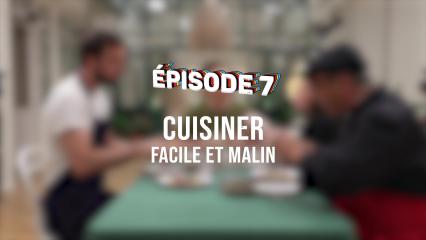 Épisode 7 - Cuisiner facile et malin avec Mimi Cuisine et You miam