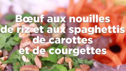 Bœuf aux nouilles de riz, aux spaghettis de carottes et de courgettes