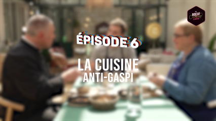 Episode 6 : Cuisine anti-gaspi, avec Sonia Ezgulian